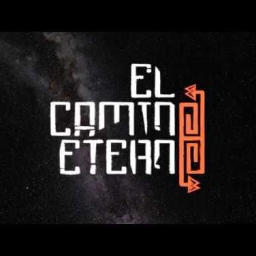 El Camino Eterno (2019)