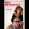 Dos hermanos